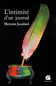 Meryem Jaouhari - L'intimité d'un journal.