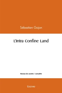 L'Intra Confine Land