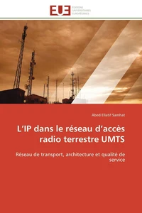 L'IP dans le réseau d'accès radio terrestre UMTS