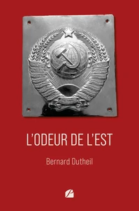 L'odeur de l'Est