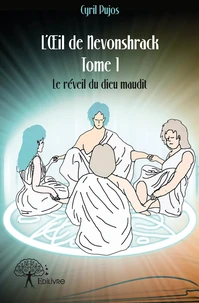 L'OEil de Nevonshrack - Tome 1