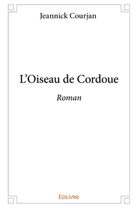 L'Oiseau de Cordoue