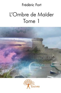 L'Ombre de Maïder - Tome 1
