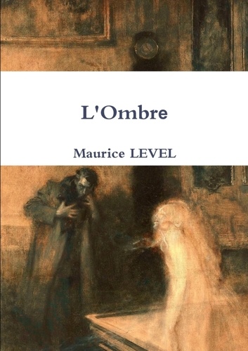 Maurice Level - L'Ombre.