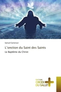 L'onction du Saint des Saints