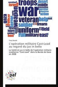 L opération militaire cast-lead au regard du jus in bello