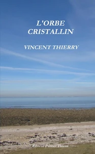L'orbe cristallin
