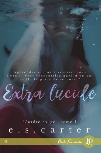 L'ordre rouge Tome 1 Extra lucide