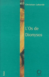 L'os de Dionysos