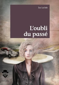 L'oubli du passé