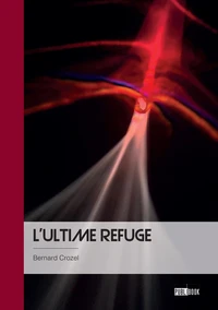 L'ultime refuge