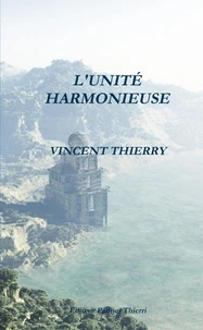 L'unité harmonieuse