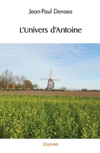 L'Univers d'Antoine