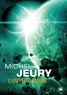 Michel Jeury - L'Univers-ombre.