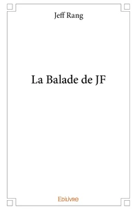 La balade de JF