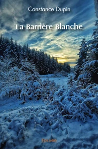 La Barrière Blanche