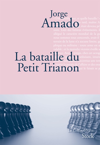 La bataille du Petit Trianon. Fable poue éveiller un espérance