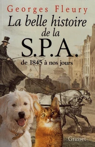 La belle histoire de la SPA