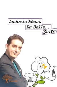 La belle... Suite