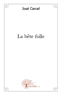 La bête folle