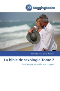  Collectif - La bible de sexologie tome 2.