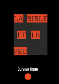 La bible et le feu