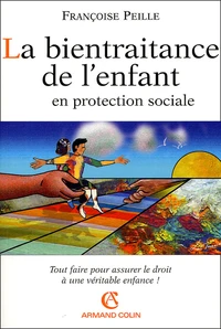 La bientraitance de l'enfant en protection sociale