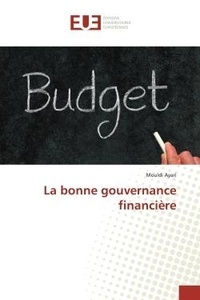 Mouldi Ayari - La bonne gouvernance financière.