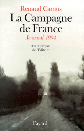 La campagne de France. Journal 1994 2e édition