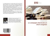 Halima nihed Ben - La campagne Electorale en droit congolais.