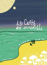 La Carte des Immortels Tome 2