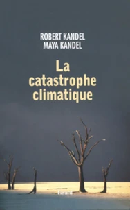 La catastrophe climatique