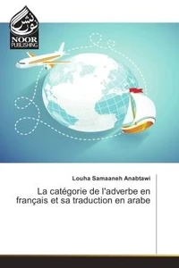 La categorie de l'adverbe en français et sa traduction en arabe