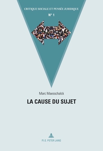 Marc Maesschalck - La cause du sujet.