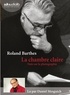 Roland Barthes - La chambre claire - Notes sur la photographie. 1 CD audio MP3