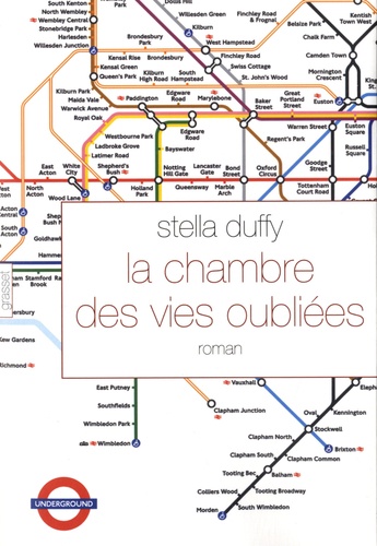 Stella Duffy - La chambre des vies oubliées.