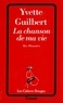 Y Guilbert - La chanson de ma vie - Mes mémoires.