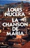 Louis Nucéra - La Chanson de Maria.