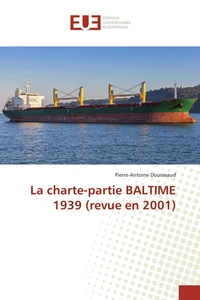 La charte-partie baltime 1939 (revue en 2001)