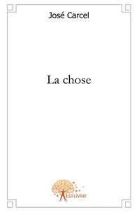 La chose