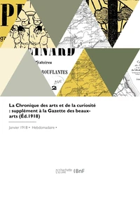 La chronique des arts et de la curiosité