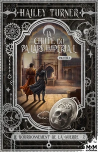 La chute du palais Impérial    Partie 1