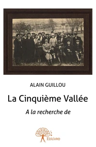 La Cinquième Vallée