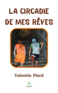 La Circadie de mes rêves