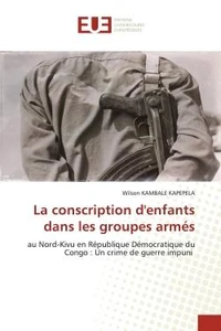 La circonscription des enfants dans les groupes armés