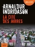 Arnaldur Indridason - La cité des jarres. 1 CD audio MP3