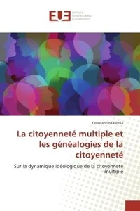 La citoyennete multiple et les genealogies de la citoyennete