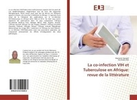 Yordan Gochev - La co-infection VIH et Tuberculose en Afrique: revue de la littErature.