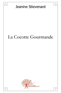 La Cocotte Gourmande