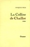 Jacques Nels - La colline de Chaillot.